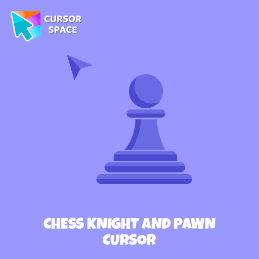 Chess Knight and Pawn cursor pointer cursor